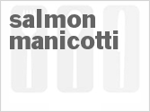 recipe for salmon manicotti