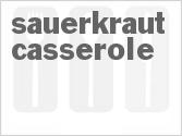recipe for sauerkraut casserole