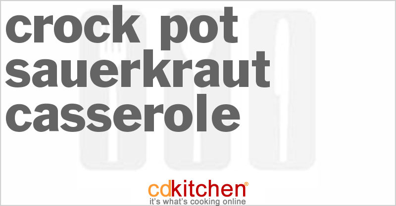 Sauerkraut Casserole - CDKitchen.com
