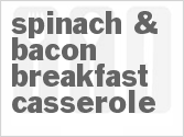 recipe for spinach & bacon breakfast casserole