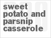 recipe for sweet potato and parsnip casserole