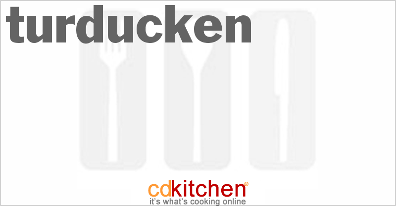Turducken - CDKitchen.com