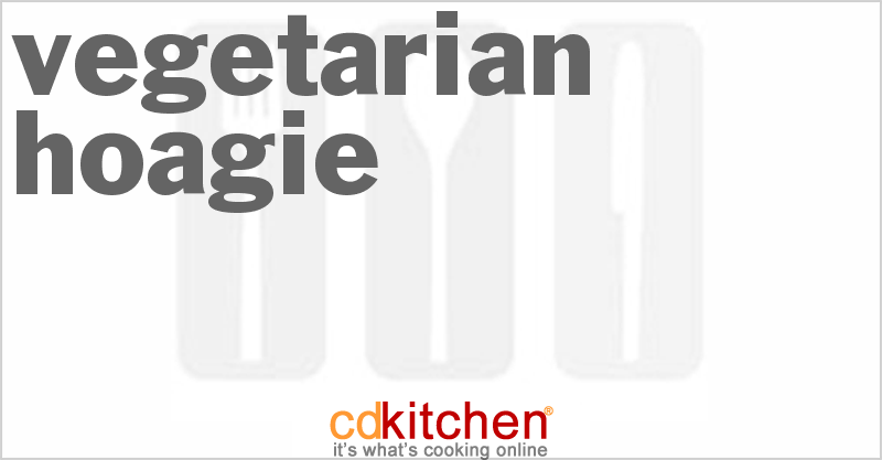 Vegetarian Hoagie - CDKitchen.com