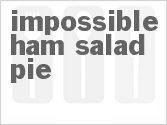 Impossible Ham Salad Pie