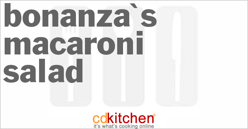 Bonanza's Macaroni Salad - CDKitchen.com