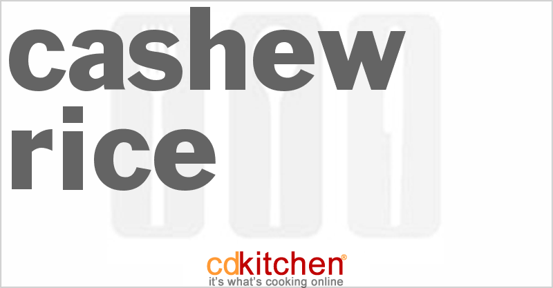 Cashew Rice - CDKitchen.com