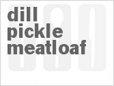 recipe for dill pickle meatloaf