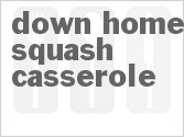 recipe for down home squash casserole