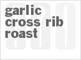 recipe for garlic cross rib roast