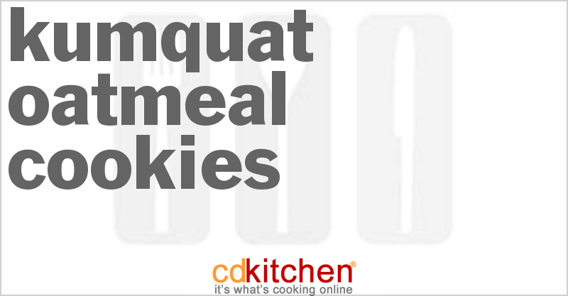 Kumquat Oatmeal Cookies Recipe | CDKitchen.com
