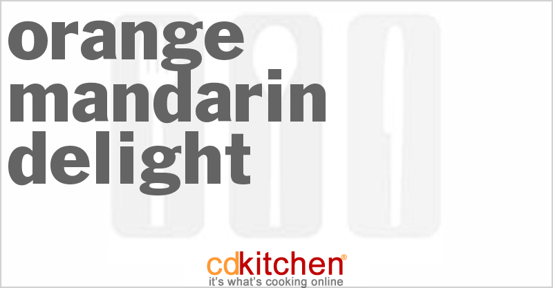 Orange Mandarin Delight - CDKitchen.com