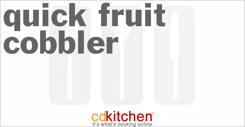 Quick Fruit Cobbler - CDKitchen.com