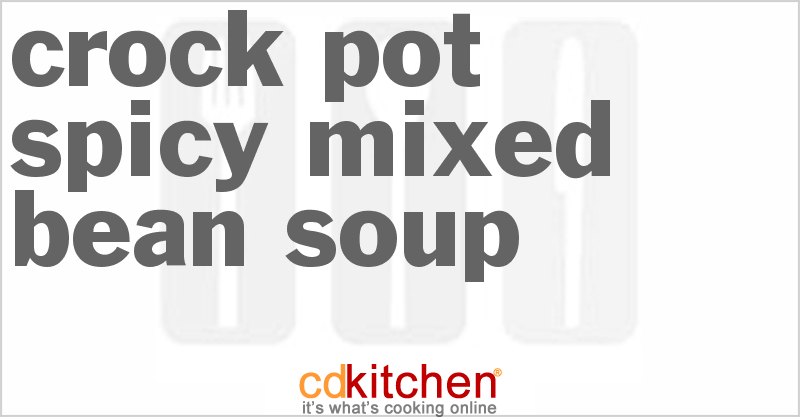 Spicy Mixed Bean Soup - CDKitchen.com