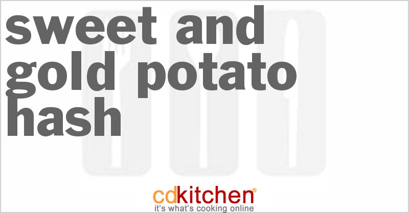 Sweet and Gold Potato Hash - CDKitchen.com