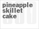Pineapple Skillet Cake