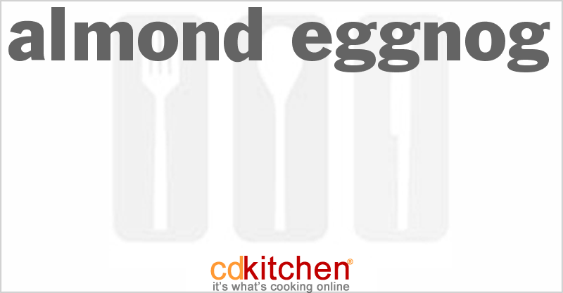 Almond Eggnog - CDKitchen.com