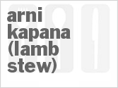 recipe for arni kapana (lamb stew)