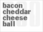 recipe for bacon cheddar cheese ball