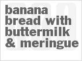 recipe for light buttermilk banana bread