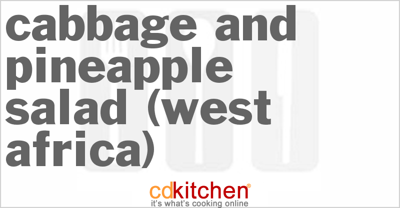 West African Cabbage And Pineapple Salad - CDKitchen.com