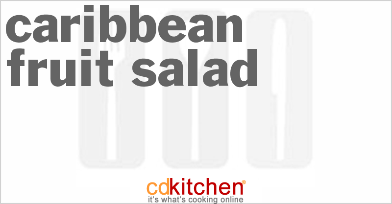 Caribbean Fruit Salad - CDKitchen.com