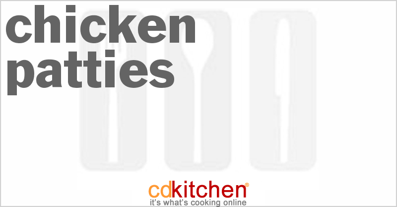 Chicken Patties - CDKitchen.com