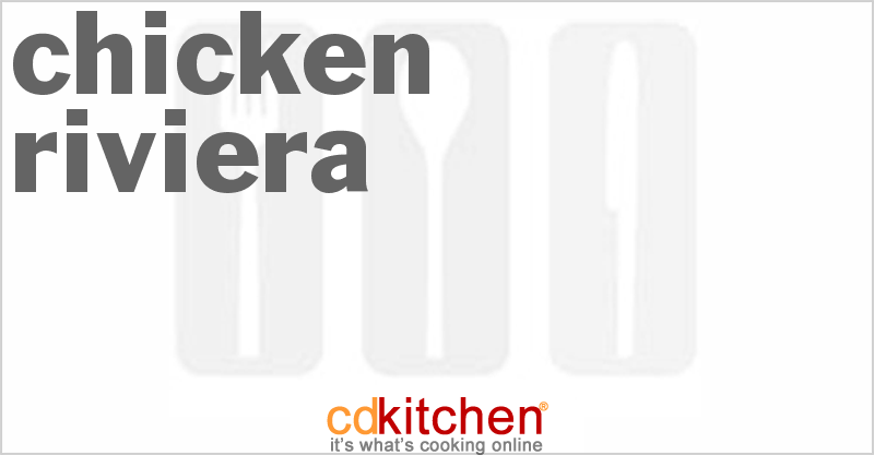 Chicken Riviera - CDKitchen.com