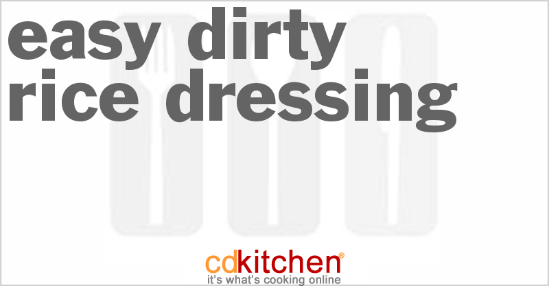 Easy Dirty Rice Dressing - CDKitchen.com