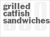 recipe for grilled catfish sandwiches