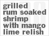 recipe for grilled rum-marinated shrimp with mango salsa