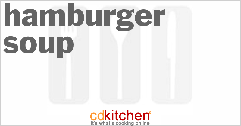 Hamburger Soup - CDKitchen.com