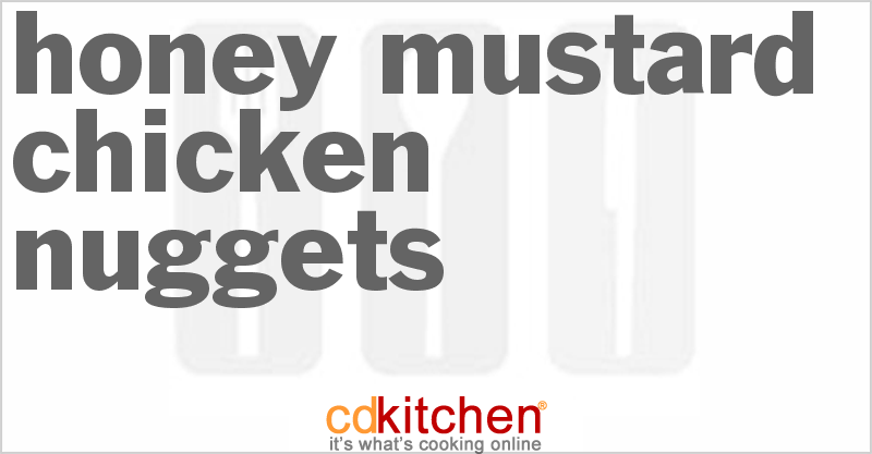Honey Mustard Chicken Nuggets Recipe | CDKitchen.com