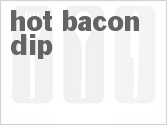 recipe for hot bacon dip