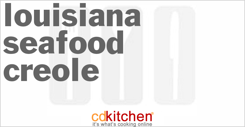Louisiana Seafood Creole - CDKitchen.com