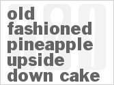 recipe for old fashioned pineapple upside down cake