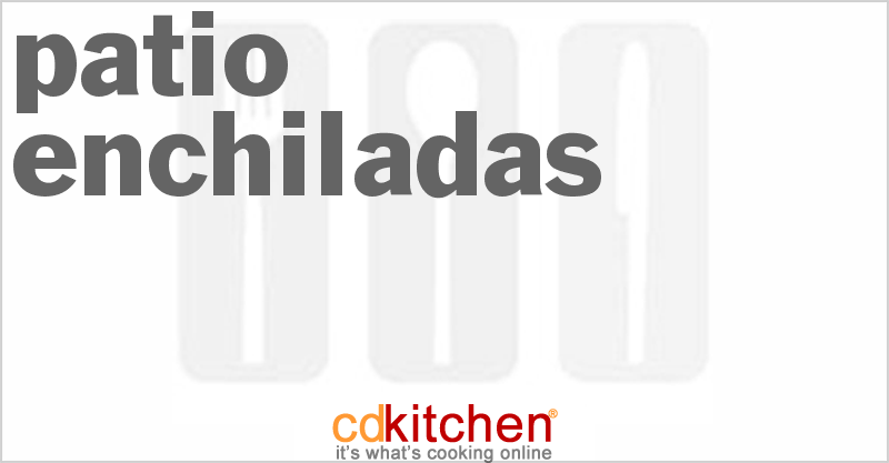 Patio Enchiladas - CDKitchen.com