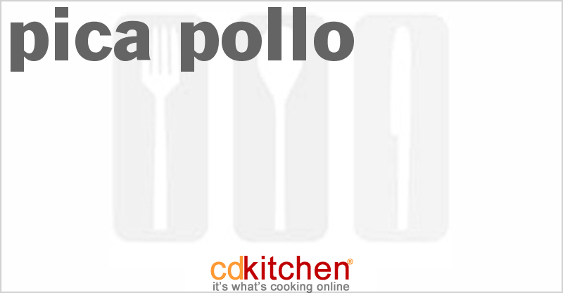 Pica Pollo - CDKitchen.com