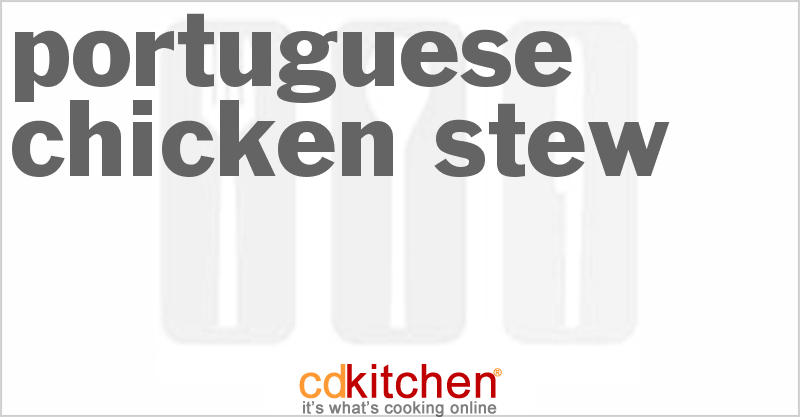 Portuguese Chicken Stew - CDKitchen.com