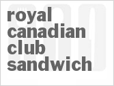 recipe for royal canadian club sandwich