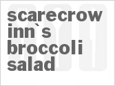 recipe for scarecrow inn's broccoli salad