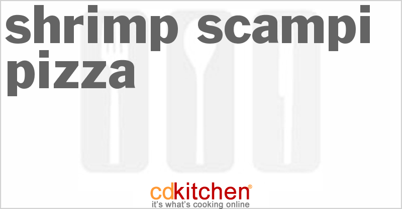 Shrimp Scampi Pizza - CDKitchen.com