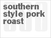 recipe for southern style pork roast