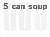 recipe for 5 can soup