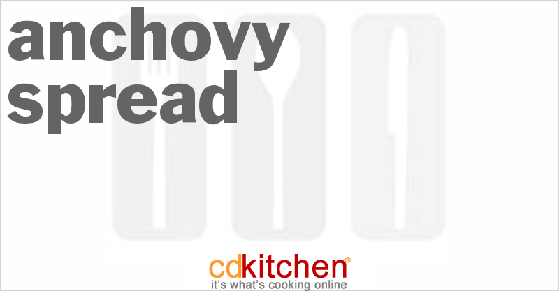 Anchovy Spread - CDKitchen.com