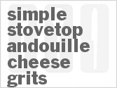 recipe for simple stovetop andouille-cheese grits
