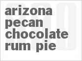 recipe for arizona pecan chocolate rum pie