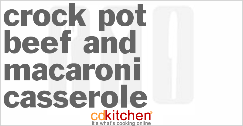 Beef and Macaroni Casserole - CDKitchen.com