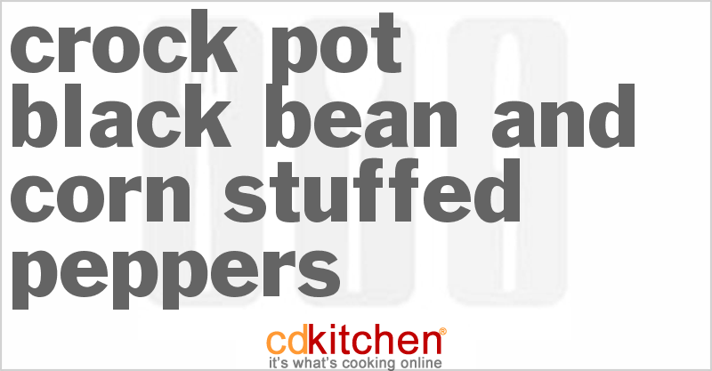 Black Bean and Corn Stuffed Peppers - CDKitchen.com