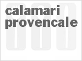 recipe for calamari provencale