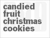recipe for candied fruit christmas cookies